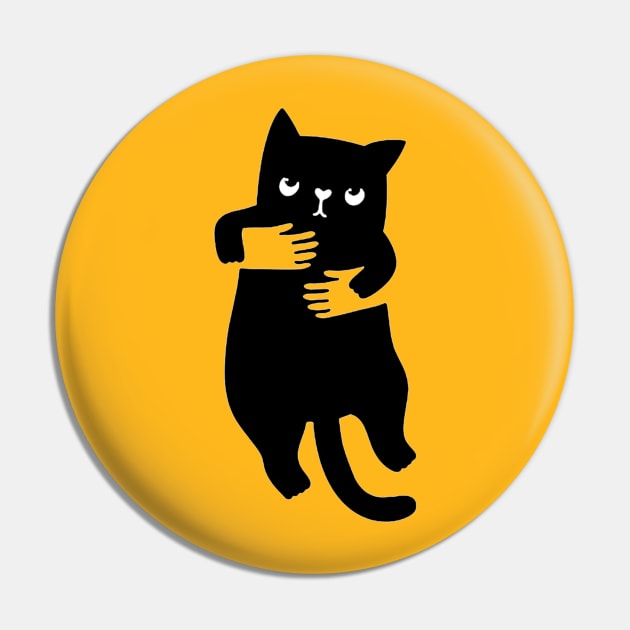 hold your cat design Pin by FaRock