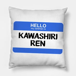 My Oshimen is Kawashiri Ren Pillow