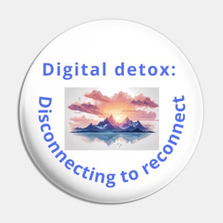 Digital detox Pin