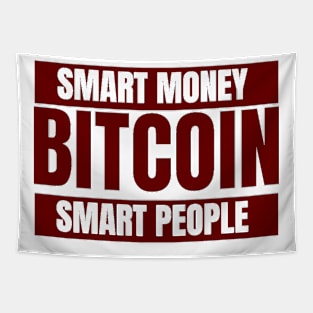 Bitcoin Smart Smart Money Smart People Burgundy Tapestry