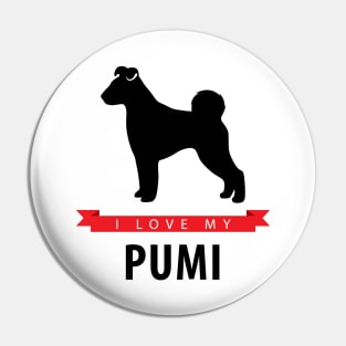 I Love My Pumi Pin