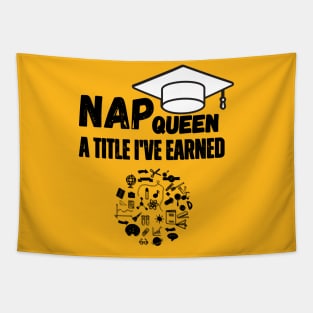 "Nap Queen: A Title I've Earned." Tapestry