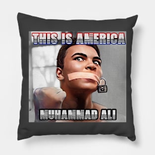 This Is America - Muhammad Ali Pillow