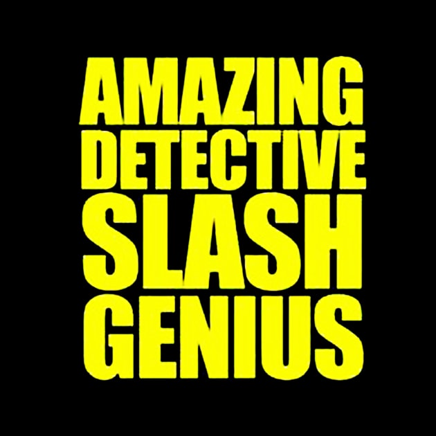 Detective Slash Genius by awalsae