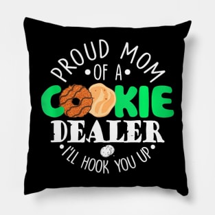 Proud Mom Of A Cookie Pillow