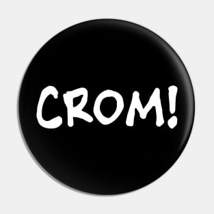 Crom Pin