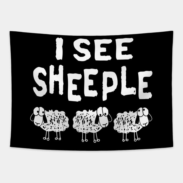 I See Sheeple Tapestry by Shawnsonart