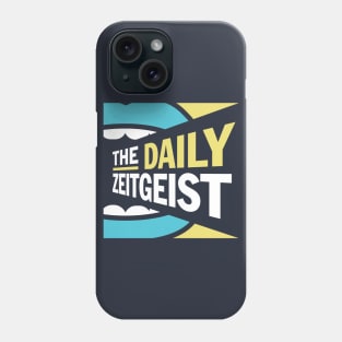 The Daily Zeitgeist Phone Case