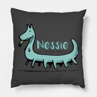 Nessie is in da house Pillow