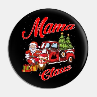 Mama Claus Santa Car Christmas Funny Awesome Gift Pin