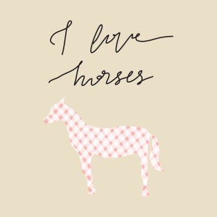 I love horses T-Shirt