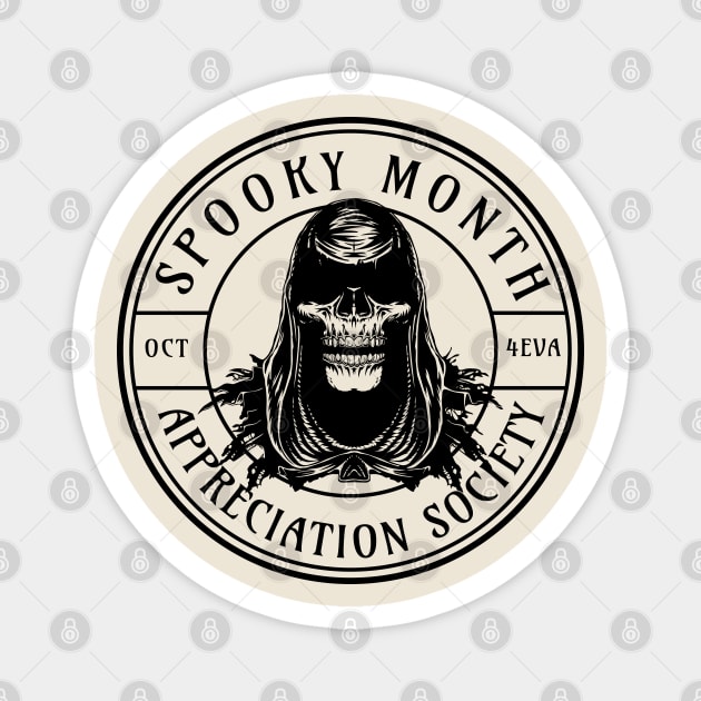 Spooky month appreciantion society Magnet by valentinahramov