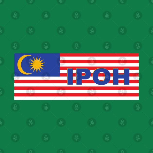 Ipoh City in Malaysian Flag by aybe7elf