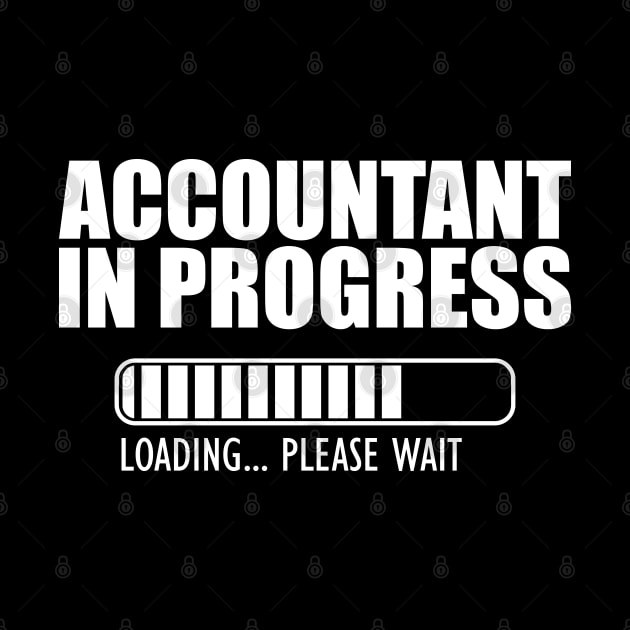 Accountant in progress loading w by KC Happy Shop