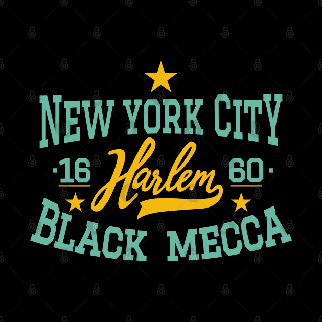 Black Mecca Harlem New York - Harlem Logo - Black Mecca Harlem Shirt by Boogosh