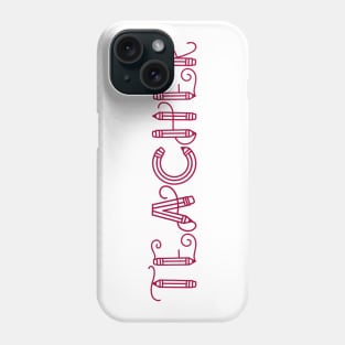 Teacher Phone Case