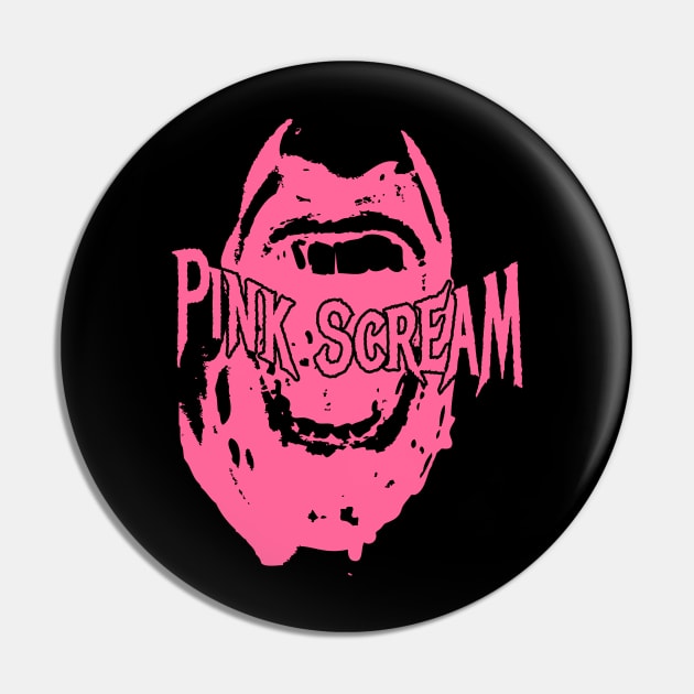 Pink scream Pin by Degiab