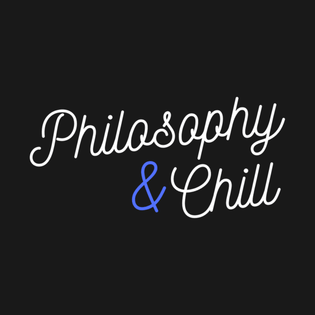 Philosophy and chill by (Eu)Daimonia