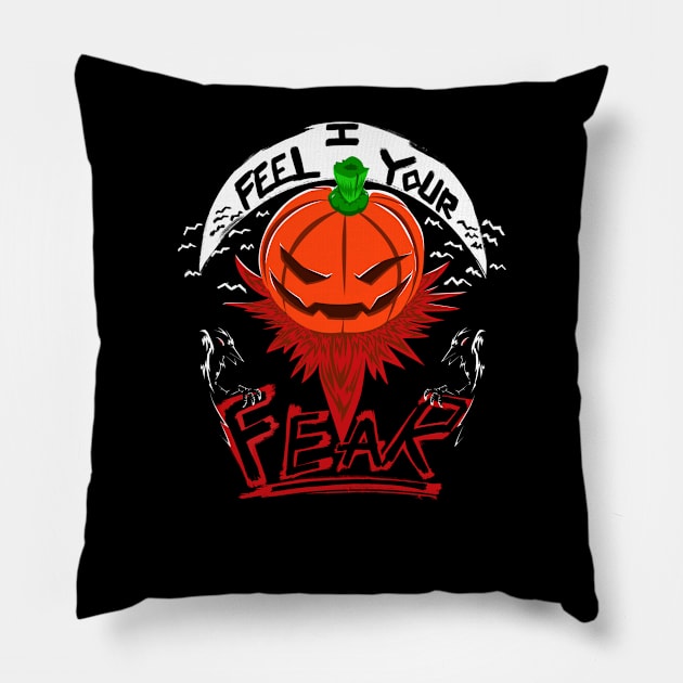 I Feel Your Fear Pillow by FuManChu