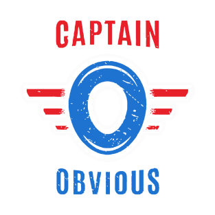 Captain Obvious T-Shirt