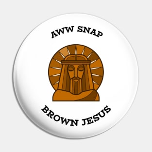 God Son Brown Jesus Inspired by Junebug T-Shirt Pin