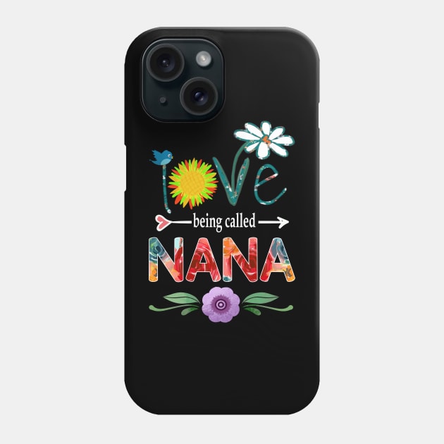 nana i love being called nana Phone Case by Bagshaw Gravity