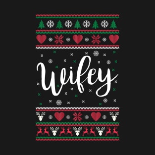 Wifey Ugly Christmas Sweater T-Shirt