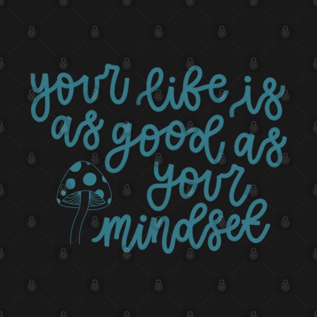 Mindset by goodnessgracedesign