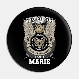 I Am A marie I Never Said I Was Perpect, Family Name, Funny Name Pin