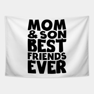 mom and son best friend ever - happy friendship day Tapestry