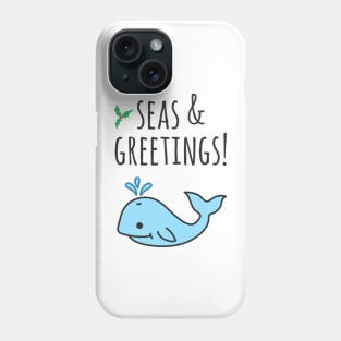 Christmas Seasons Greetings Whale Sea Animal Pun Phone Case