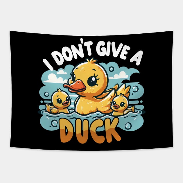 Duck Attitude | I dont give a duck | t shirt design Tapestry by artprint.ink