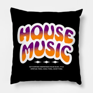 HOUSE MUSIC - Bubble Font Two Tone (White/orange/purple) Pillow