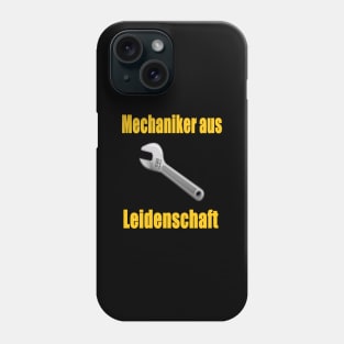 Mechaniker aus Leidenschaft Phone Case