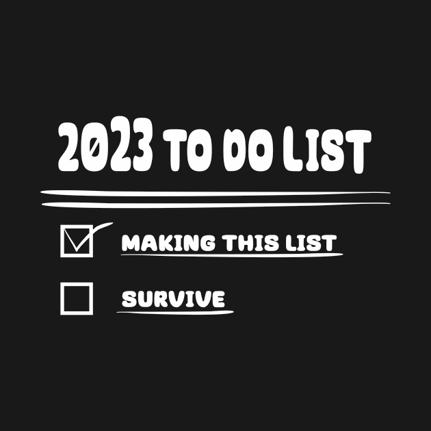 2023 to do list #2 by LandezTio