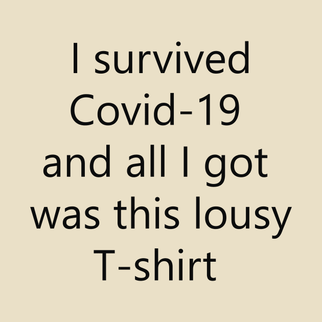 Covid-19 Survival T-shirt by Skulles