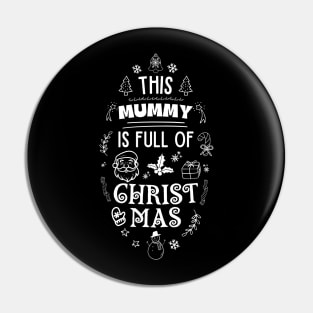 Merry Mummy Typography Pin