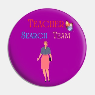 Teacher Search Team Pin