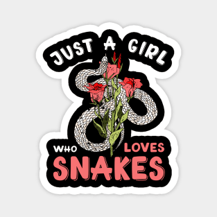 Just A Girl Who Loves Snakes Cute Snake Girl Magnet