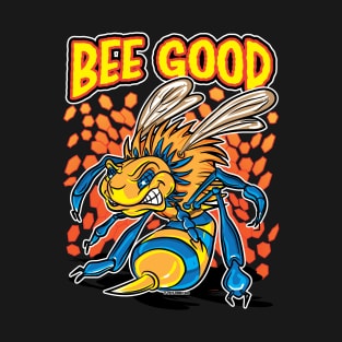 Killer or Killa Bee Says Bee Good T-Shirt