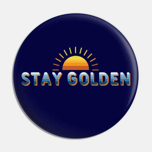 Stay golden Pin by Buntoonkook