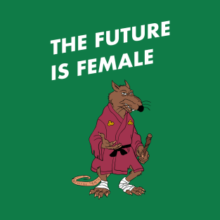 The Future Is Female T-Shirt