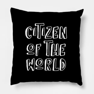 Citizen of the World - Global Citizens - Humanitarian Shirt Pillow