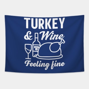 Turkey and Wine Feeling Fine Tapestry