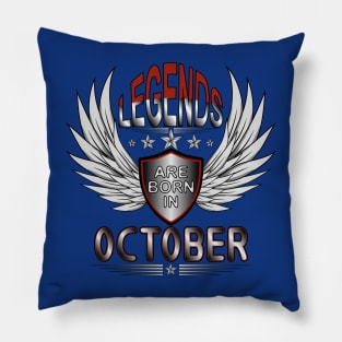 Legends Are Born In October Pillow