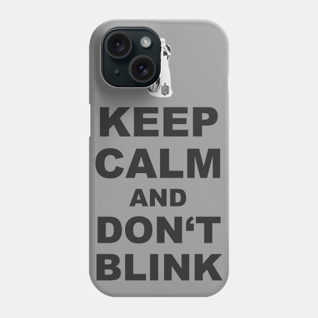 Alert - Weeping Angel - Keep Calm And Don't Blink 1 Phone Case by EDDArt