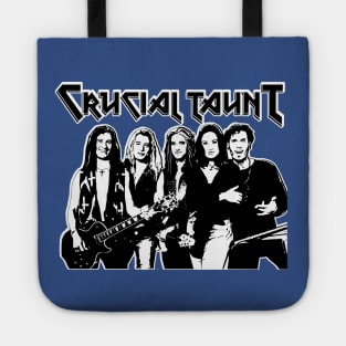 Crucial Taunt Wayne's World Parody Band Cassandra Tote