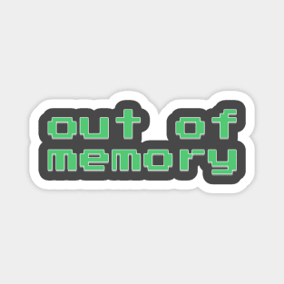 Out of memory Magnet