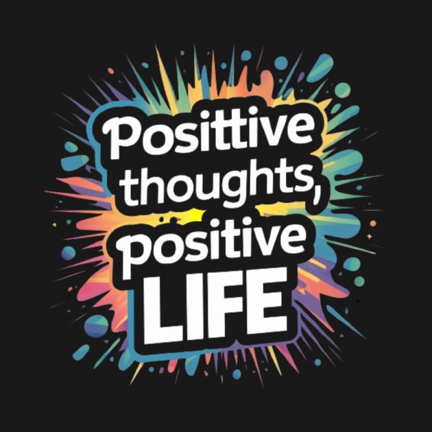 Positive life by Stovia