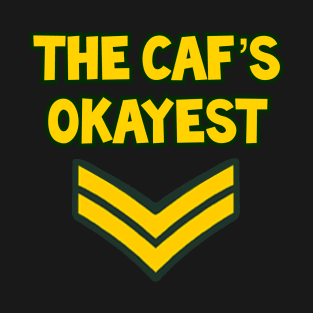 Okayest Corporal T-Shirt